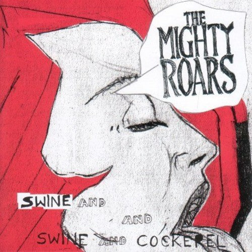 The Mighty Roars Swine & Cockerel - Record Album - Vinyl LP