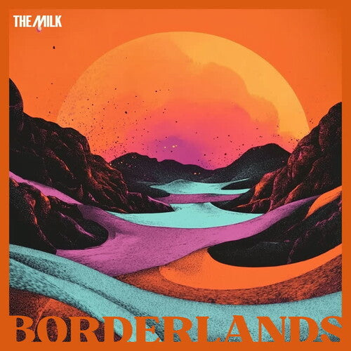 The Milk Borderlands - Record Album - Vinyl LP