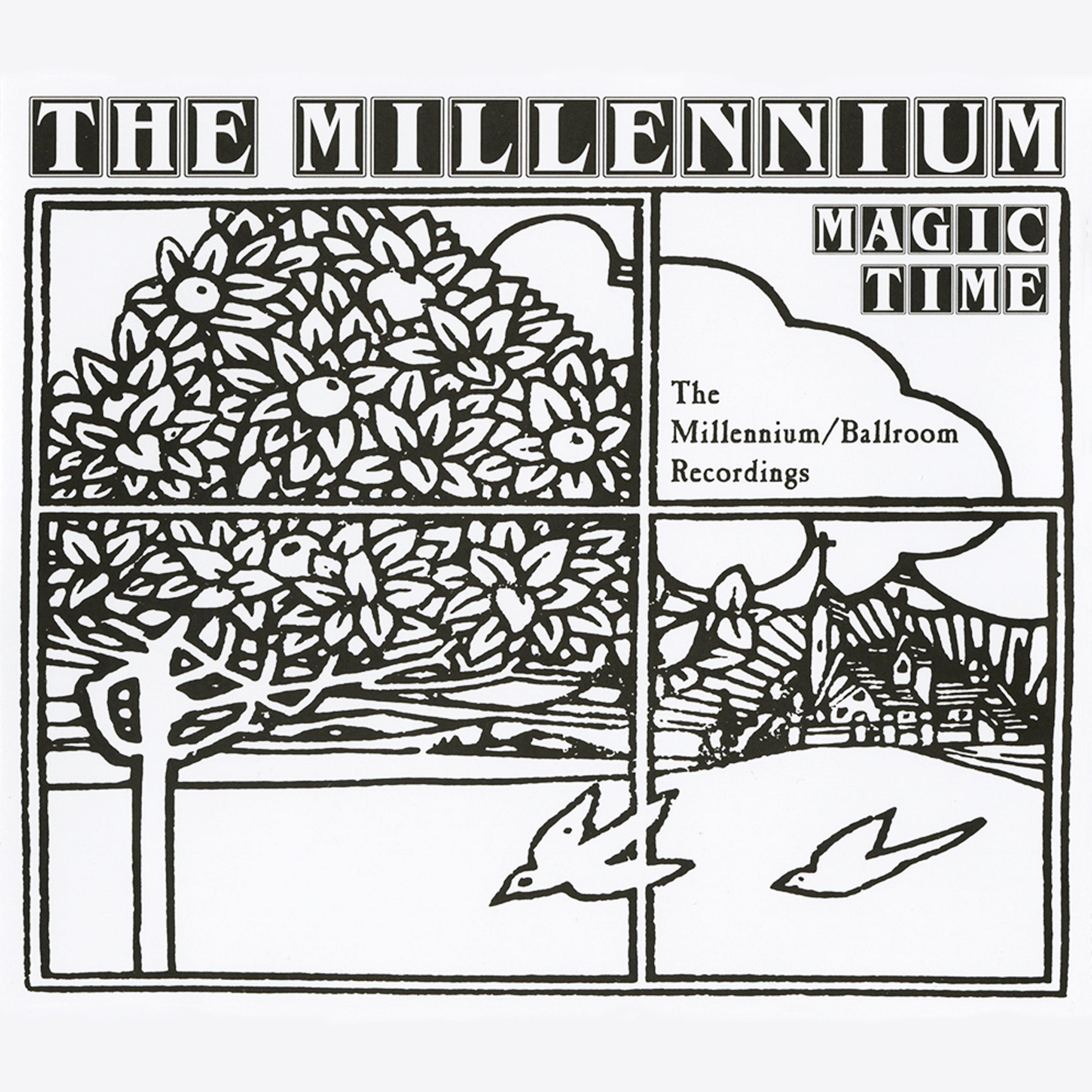 The Millennium Magic Time: The Millennium/Ballroom Sessions