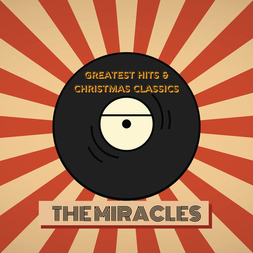 The Miracles The Miracles' Greatest Hits & Christmas Classics - 2-Disc CD Album