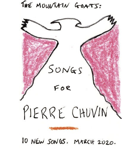 The Mountain Goats Songs for Pierre Chuvin