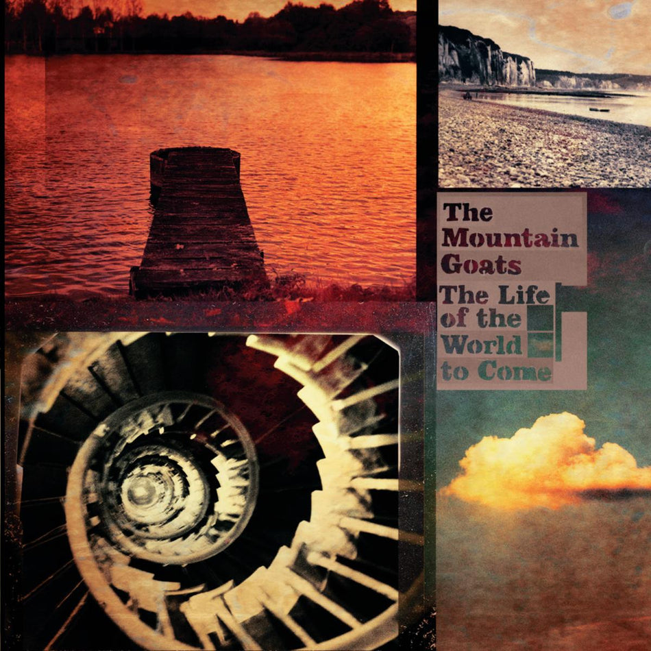 The Mountain Goats The Life of the World to Come