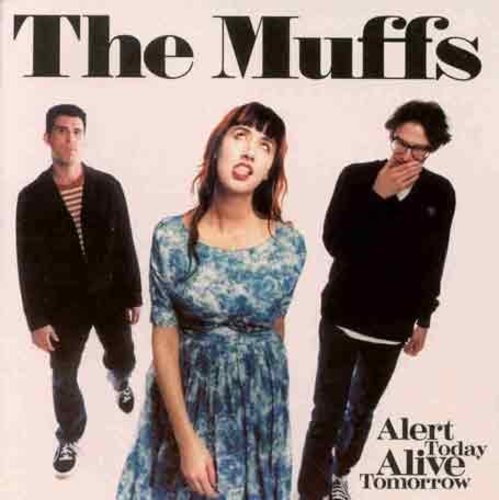 The Muffs Alert Today Alive Tomorrow - Record Album - Vinyl LP