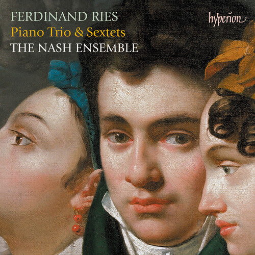 The Nash Ensemble Ries: Piano Trio & Sextets - CD Album