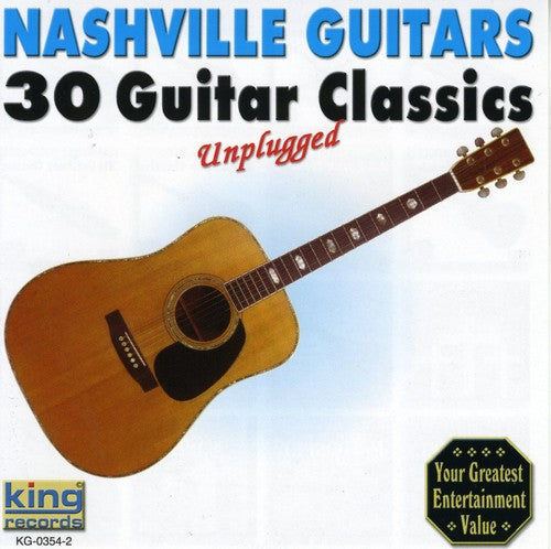 The Nashville Guitars 30 Guitar Classics Unplugged - CD Album