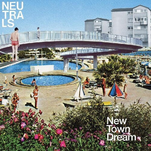 The Neutrals New Town Dream - Record Album - Vinyl LP