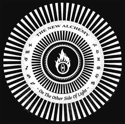 THE NEW ALCHEMY On the Other Side of Light