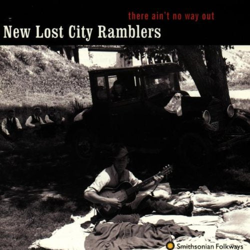 The New Lost City Ramblers There Ain't No Way Out - CD Album