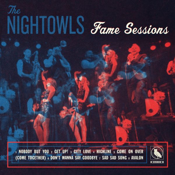 The Nightowls Fame Sessions