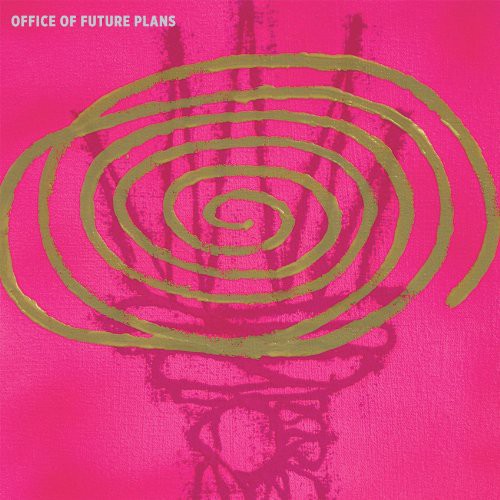 The Office of Future Plans The Office Of Future Plans - Record Album - Vinyl LP