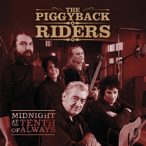 The Piggyback Riders Midnight At The Tenth Of Always - CD Album