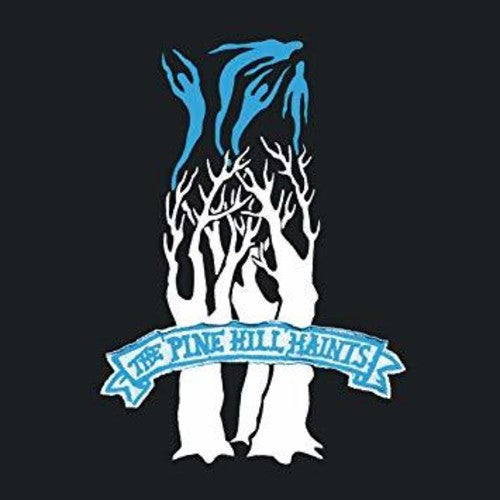 The Pine Hill Haints Ghost Dance - Record Album - Vinyl LP
