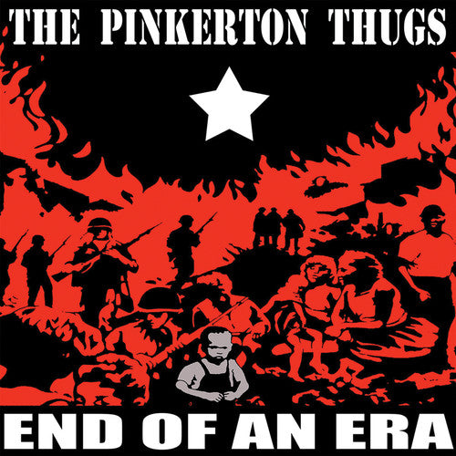 The Pinkerton Thugs End Of An Era - Record Album - Vinyl LP
