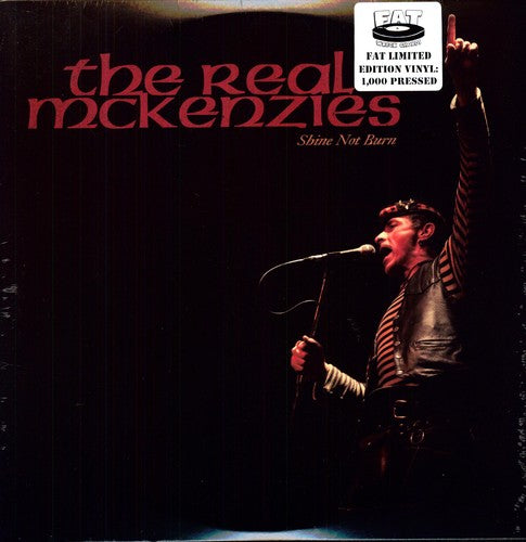 The Real McKenzies Shine Not Burn - Record Album - Vinyl LP