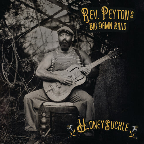 The Reverend Peyton's Big Damn Band Honeysuckle - Record Album - Vinyl LP