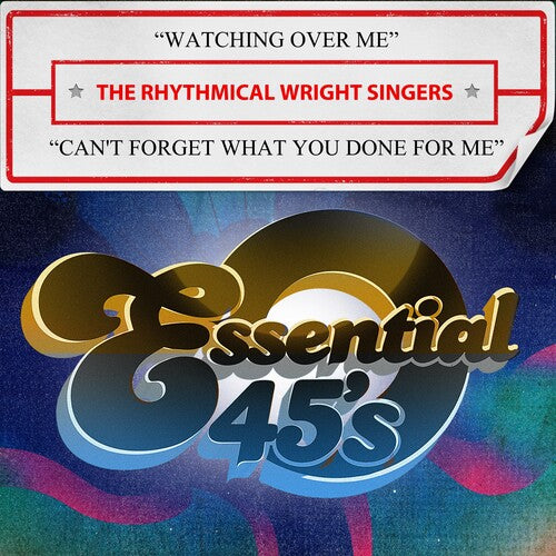 The Rhythmical Wright Singers Watching Over Me / Can't Forget What You Done For Me (Digital 45) - CD Album
