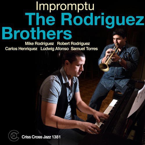 The Rodriguez Brothers Impromptu - CD Album