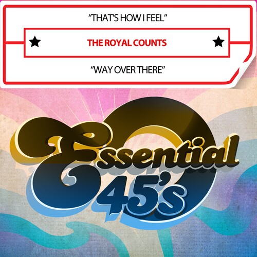 The Royal Counts That'sHowIFeel/WayOverThere(Digital45) - CD Album