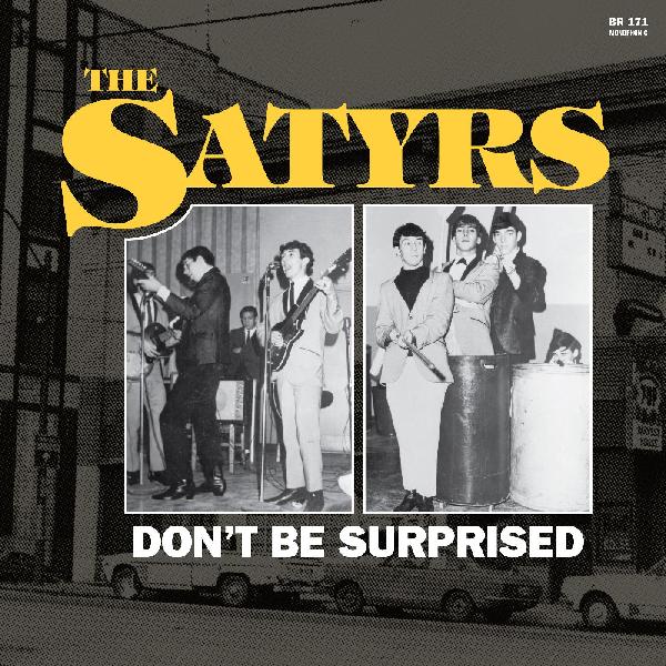 The Satyrs Don't Be Surprised