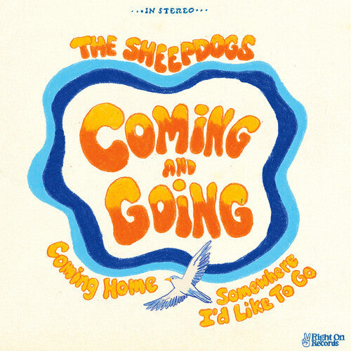 The Sheepdogs Coming And Going [Color Vinyl] (10")