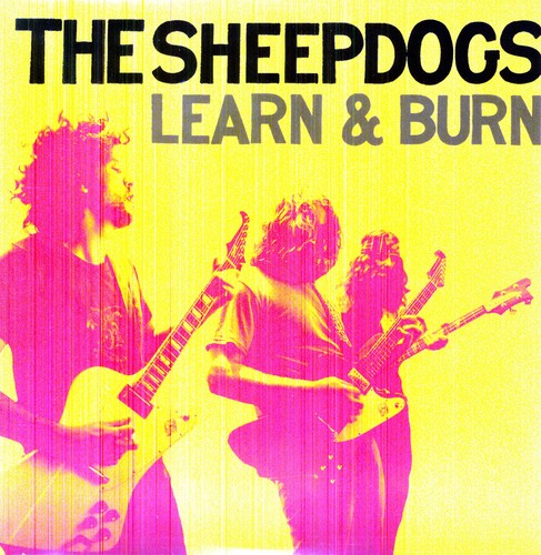 The Sheepdogs Learn & Burn - Record Album - Vinyl LP