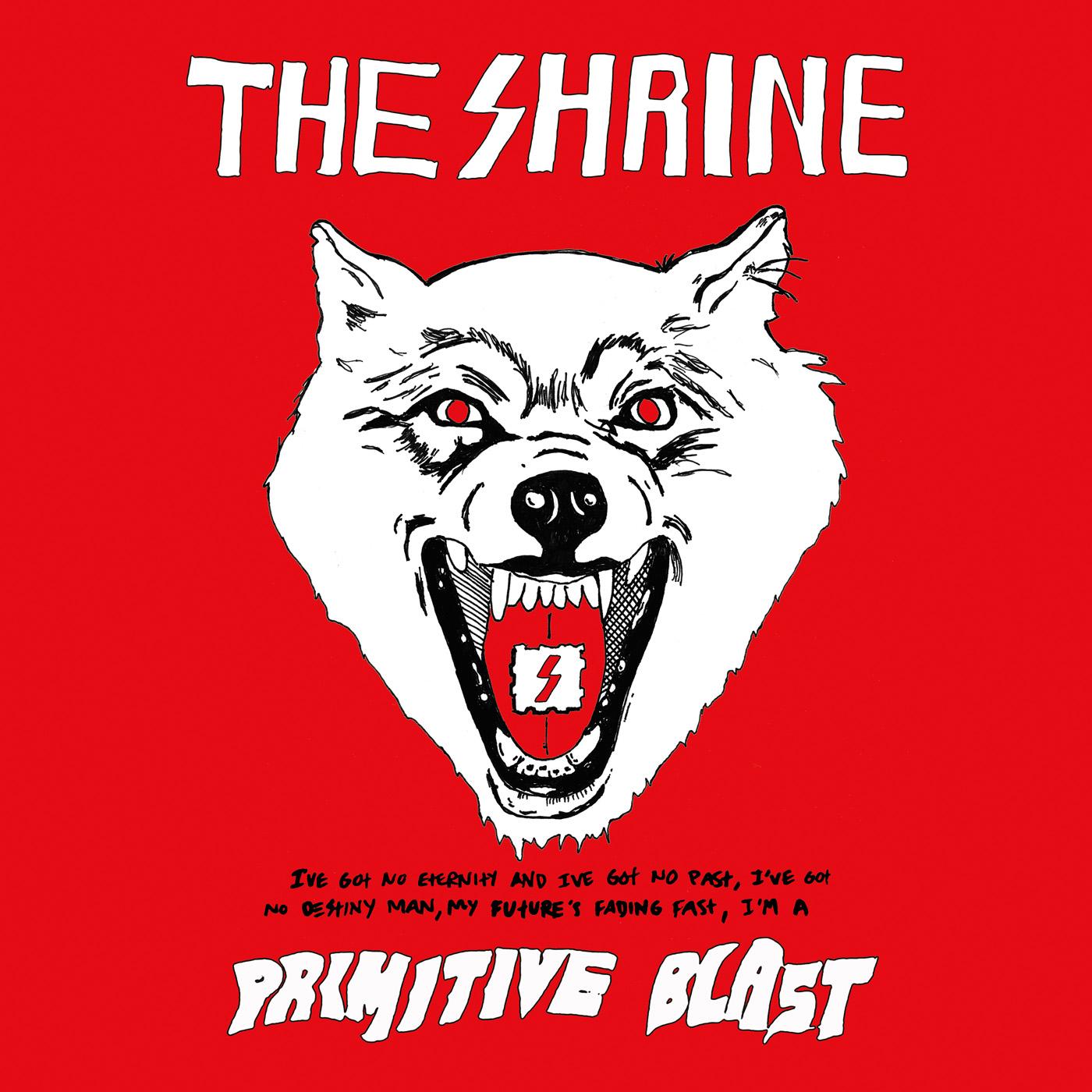 The Shrine Primitive Blast