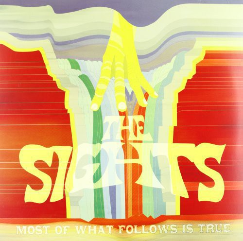 The Sights Most of What Follows Is True - Record Album - Vinyl LP