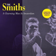 The Smiths A Charming Man in Amsterdam: Night of the Action Festival, at De Meervaart Hall, Amsterdam - April 21st, 1984 (Limited Edition, Purple Colored Vinyl) [Import]