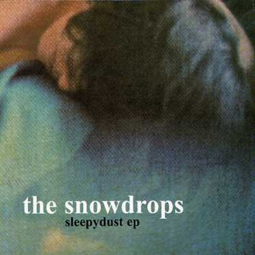 The Snowdrops Sleepydust - CD Album