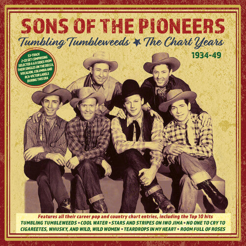 The Sons of the Pioneers Tumbling Tumbleweeds: The Chart Years 1934-49 - 2-Disc CD Album