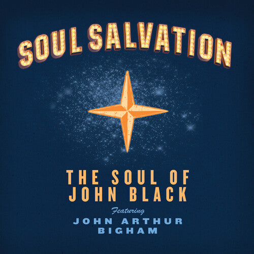 The Soul of John Black Soul Salvation - CD Album