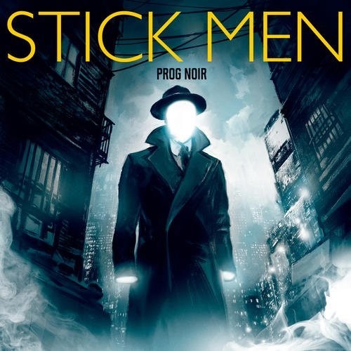 The Stick Men Prog Noir - CD Album