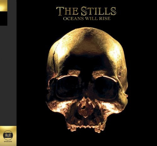The Stills Oceans Will Rise - CD Album