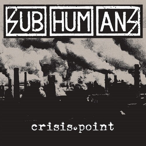 The Subhumans Crisis Point - Record Album - Vinyl LP