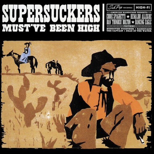 The Supersuckers Must've Been High - Record Album - Vinyl LP