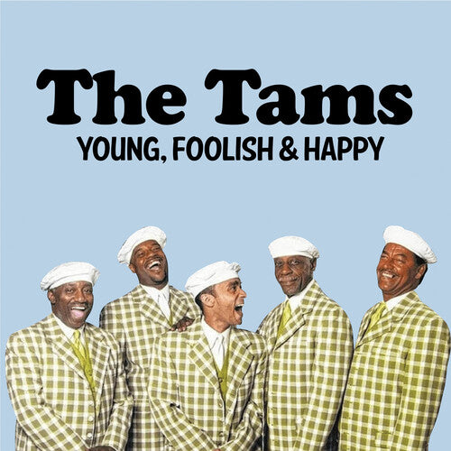 The Tams Young, Foolish & Happy: The Hits Re-Recorded - CD Album