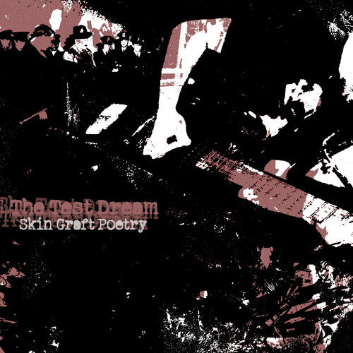 The Test Dream Skin Graft Poetry - CD Album