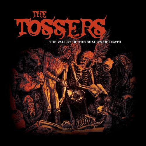 The Tossers Valley Of The Shadow Of Death - Record Album - Vinyl LP