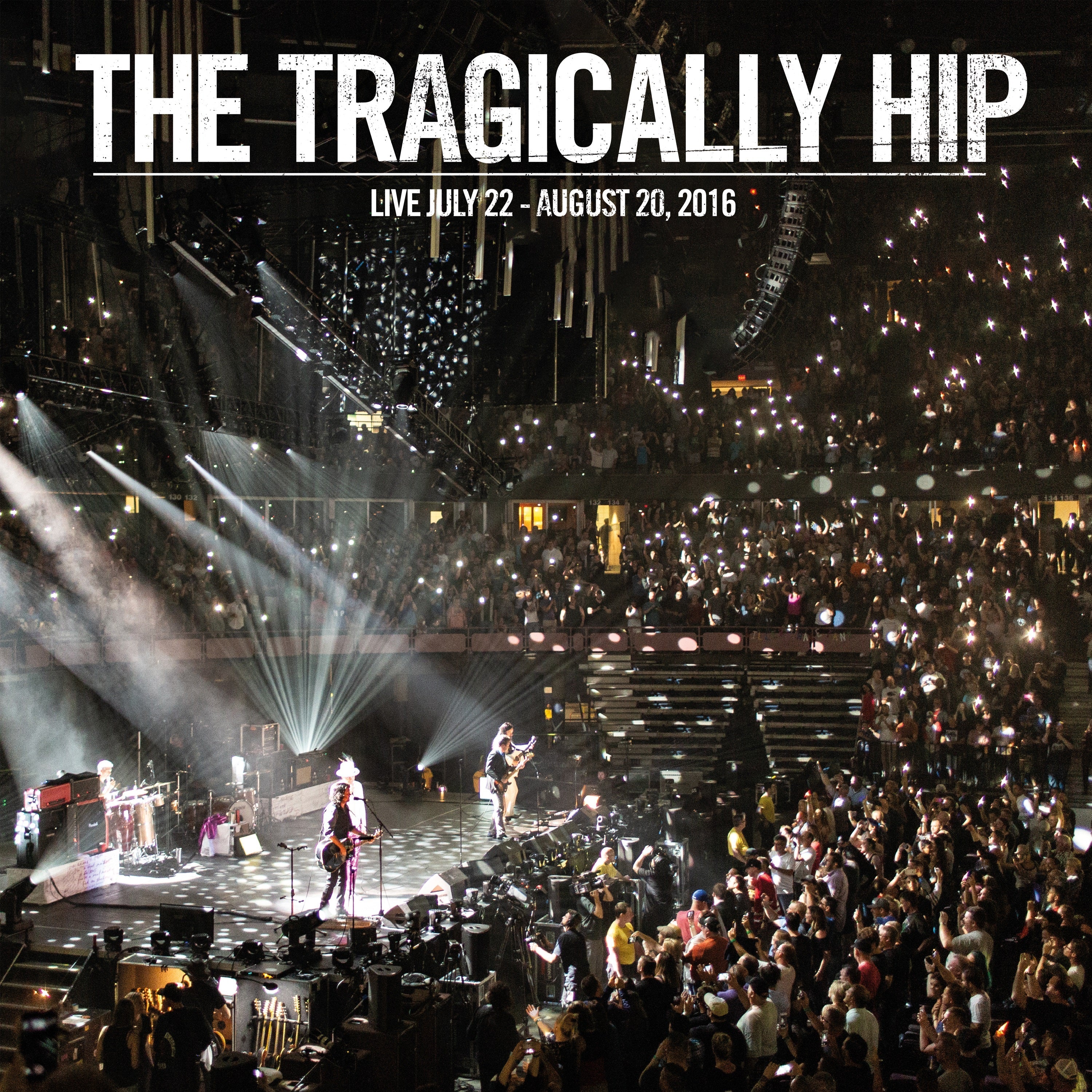 The Tragically Hip Live July 22 - August 20, 2016 [2CD]