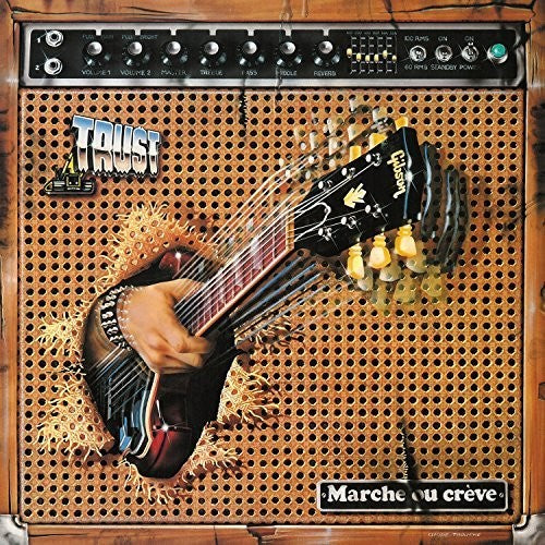 The Trust Marche Ou Creve - Record Album - Vinyl LP