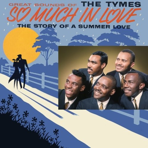 The Tymes So Much In Love - CD Album