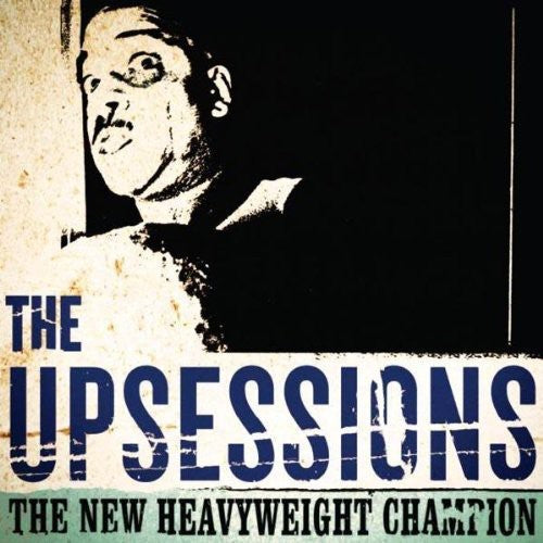 The Upsessions New Heavyweight Champion - Record Album - Vinyl LP