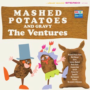 The Ventures Mashed Potatoes and Gravy (CLEAR VINYL)