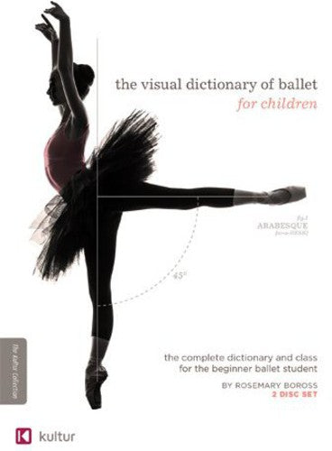 The Visual Dictionary of Ballet for Children - 2-Disc DVD Set
