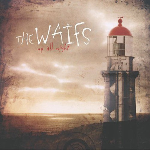 The Waifs Up All Night - CD Album