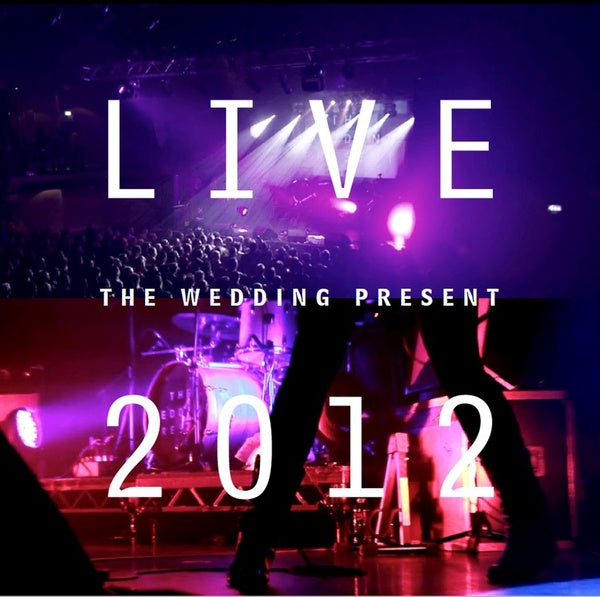 THE WEDDING PRESENT Live 2012:Seamonsters Played Live In Manchester