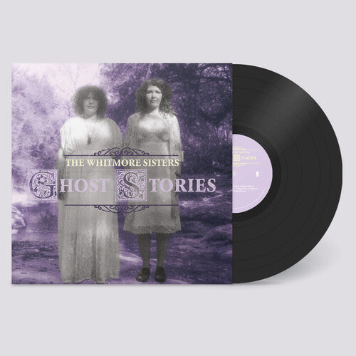 The Whitmore Sisters Ghost Stories - Record Album - Vinyl LP