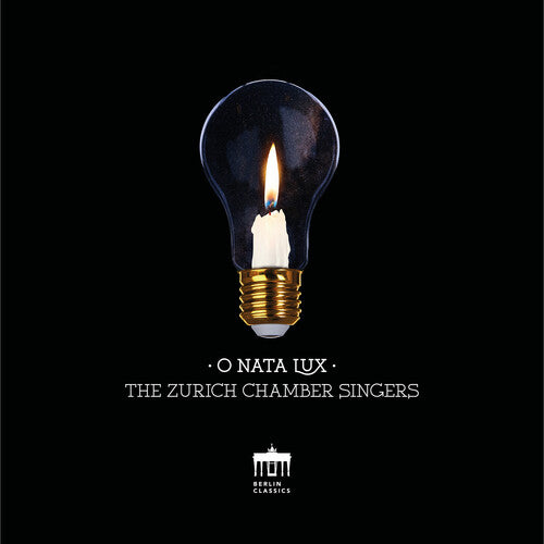 The Zurich Chamber Singers Erny O Nata Lux - CD Album