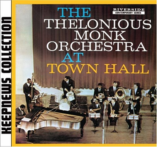 Thelonious Monk At Town Hall - CD Album