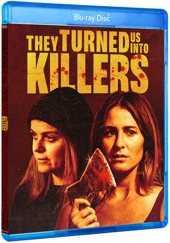 They Turned Us Into Killers They Turned Us Into Killers - Blu-Ray